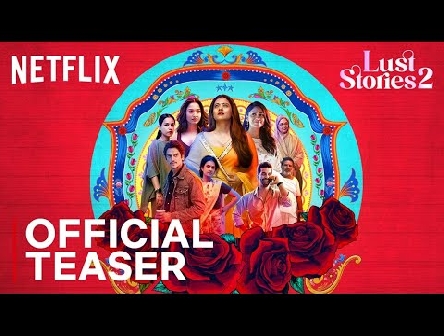 Lust Stories 2 | Official Teaser | Netflix India