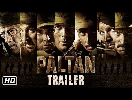 Paltan | Official Trailer | 2018