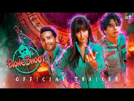 PhoneBhoot Official Trailer |Katrina Kaif |Ishaan |Siddhant Chaturvedi| JackieShroff |Gurmmeet Singh
