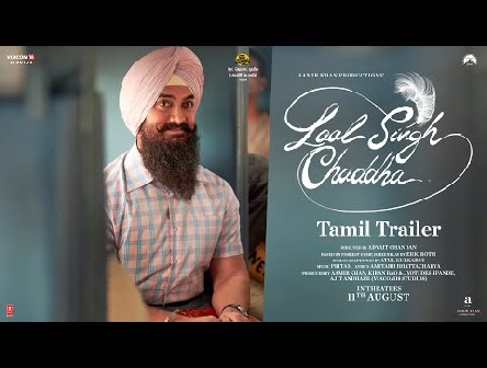 Laal Singh Chaddha Tamil Trailer | Aamir, Kareena, Mona, Chaitanya | Advait | In Cinemas 11th Aug