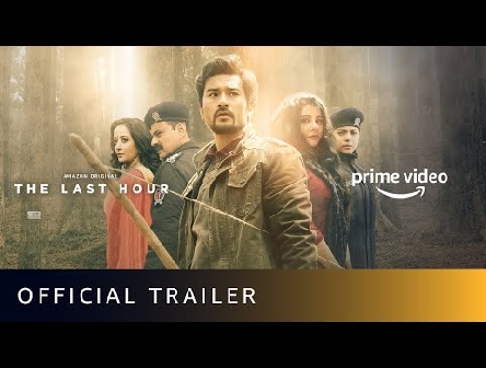 The Last Hour - Official Trailer | Sanjay Kapoor, Shahana Goswami, Raima Sen | Amazon Original