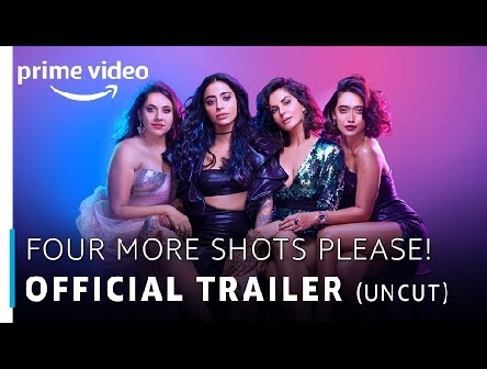 Four More Shots Please | Official Trailer | Prime Original | 2019