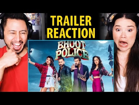 BHOOT POLICE | Saif Ali Khan | Arjun Kapoor | Jacqueline Fernandez | Yami Gautam | Trailer Reaction