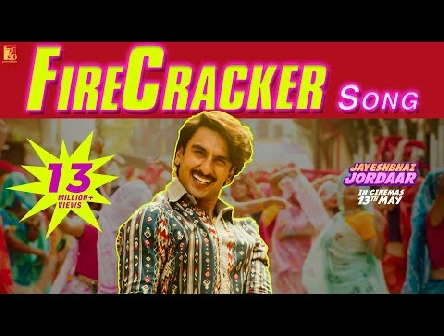 Firecracker Song | Jayeshbhai Jordaar | Ranveer Singh | Vishal and Sheykhar | Kumaar, Vayu