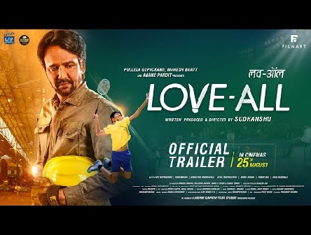 LOVE-ALL : Official Hindi Trailer | Kay Kay Menon, Shriswara, Swastika | Sudhanshu | 25th Aug 2023