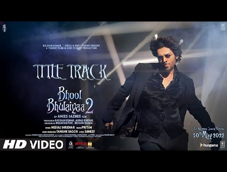 Video: Bhool Bhulaiyaa 2 (Title Track) Kartik A, Kiara A, Tabu | Tanishk, Neeraj, Anees B, Bhushan K