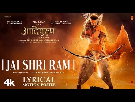 Jai Shri Ram (Lyrical Motion Poster) Hindi | Adipurush | Prabhas| Ajay-Atul,Manoj Muntashir |Om Raut