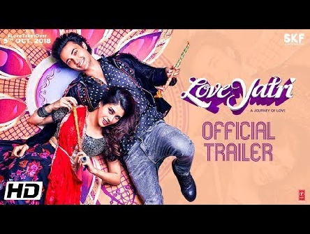 Loveyatri | Official Trailer | 2018