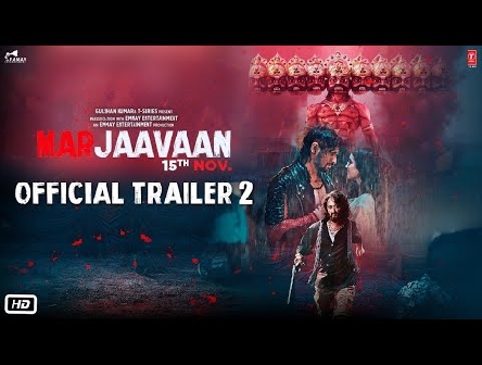 Marjaavaan Trailer 2 | Riteish Deshmukh, Sidharth Malhotra,Tara Sutaria, Rakul Preet | Milap Zaveri