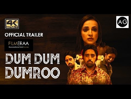 Dum Dum Dumroo | Official Trailer | 2018