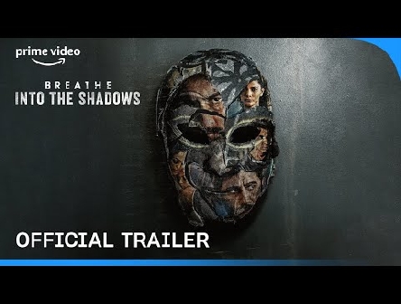 Breathe Into The Shadows - Official Trailer | New Season |Abhishek Bachchan, Amit Sadh, Nithya Menen