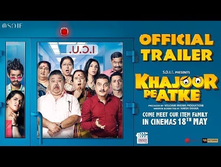 Khajoor Pe Atke | Official Trailer  | 18th May 2018