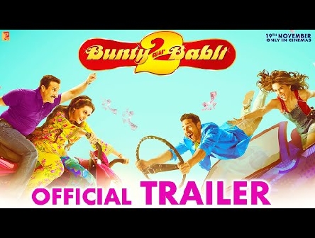 Bunty Aur Babli 2 | Official Trailer | Saif Ali Khan, Rani Mukerji, Siddhant C, Sharvari | Varun S