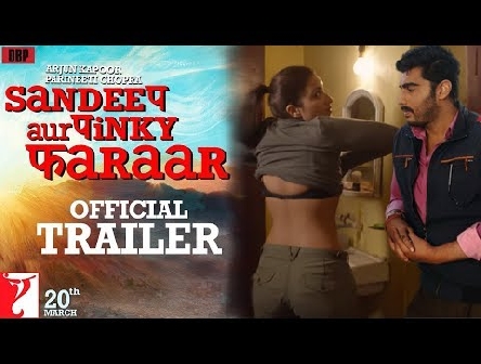 Sandeep Aur Pinky Faraar Trailer | Arjun Kapoor | Parineeti Chopra | YRF
