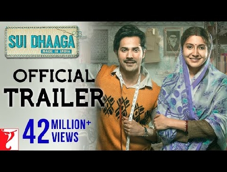 Sui Dhaaga - Made in India | Official Trailer | 2018