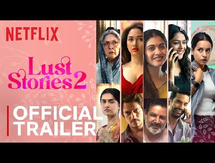 Lust Stories 2 | Official Trailer | Netflix India