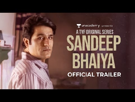 Sandeep Bhaiya | Official Trailer | Streaming from 30th June on YouTube | TVF