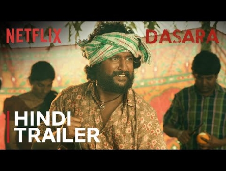 Dasara (Hindi) | Official Trailer | Nani, Keerthy Suresh | Netflix India