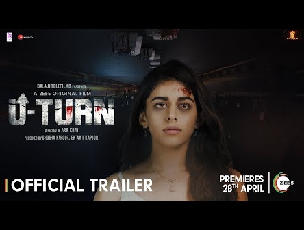 U-Turn | Official Trailer | Alaya F | A ZEE5 Original Film | Premieres 28th April 2023 on ZEE5