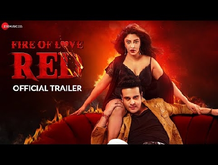 Fire Of Love Red - Official Trailer | Krushna Abhishek, Payal Ghosh & Kamlesh Sawant