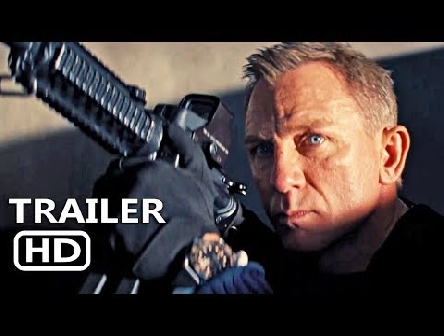 JAMES BOND 007: NO TIME TO DIE Official Trailer (2020) Daniel Craig Movie