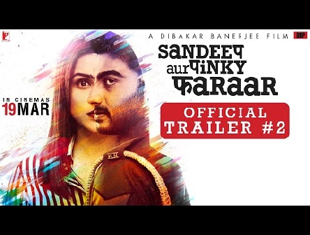 Sandeep Aur Pinky Faraar | Trailer 2 | Arjun Kapoor, Parineeti Chopra | Dibakar Banerjee | 19 March
