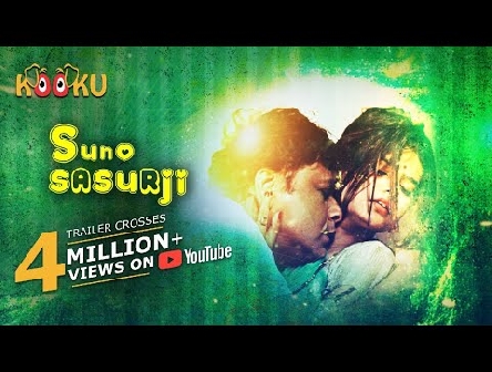 Suno Sasurji | Official Trailer | Releasing on 3rd APRIL only on KOOKUapp