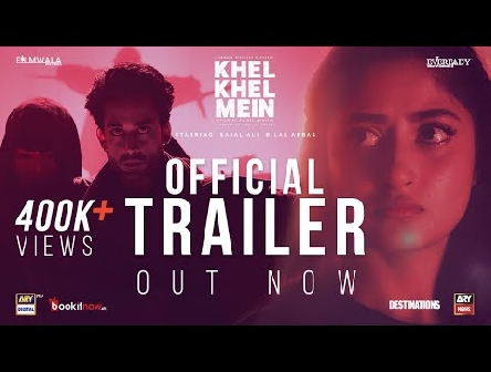Khel Khel Mein - Official Trailer | 2021 | Sajal Aly | Bilal Abbas | English & Arabic Subtitles