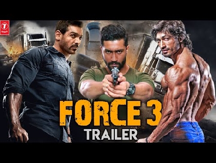 Force 3 Official Trailer | John Abraham | Vidyut Jamwal | Disha Patani | Vicky Kaushal