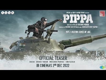 Pippa - Official Teaser | Ishaan, Mrunal T, Priyanshu P, Soni R | Raja Menon | 2nd December 2022