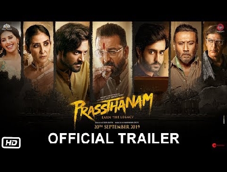 Prassthanam - Official Trailer | Sanjay Dutt | Jackie Shroff | Deva Katta | 20th September 2019