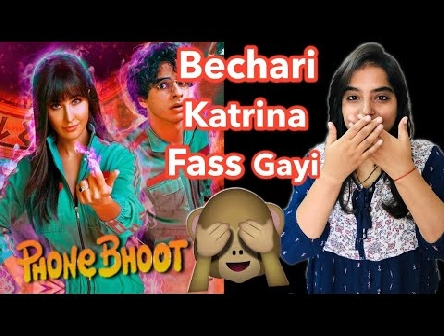 PhoneBhoot Trailer REVIEW | Deeksha Sharma