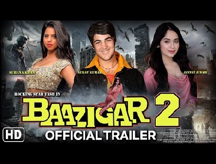 Baazigar 2 movie official trailer Suhana Khan Aarav Kumar Jannat zubair