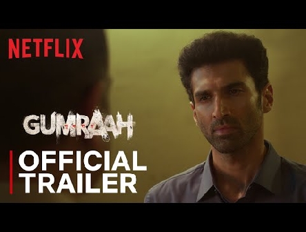 Gumraah | Official Trailer | Aditya Roy Kapur, Mrunal Thakur | Netflix India