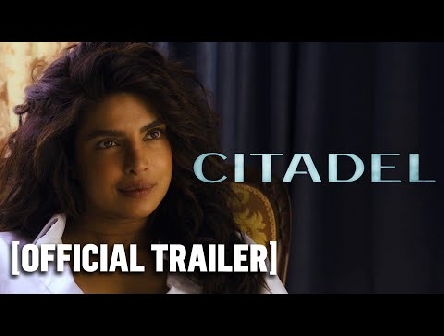 Citadel - Official Trailer Starring Priyanka Chopra Jonas & Richard Madden