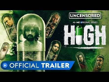 High | Official Trailer - Uncensored | Rated 18+ | Crime Drama | MX Original Series | MX Player