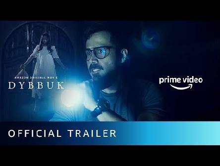Dybbuk - Official Trailer | Emraan Hashmi, Nikita Dutta, Manav Kaul | New Horror Movie 2021 | Oct 29
