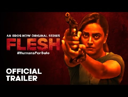 FLESH Official Trailer | Eros Now Originals | Swara Bhasker | 21st August