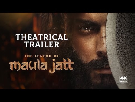 The Legend of Maula Jatt (2022) - Official Theatrical Trailer