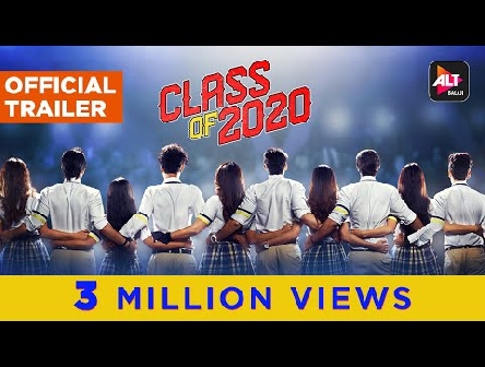 Class of 2020 | Official Trailer | Vikas Gupta | ALTBalaji