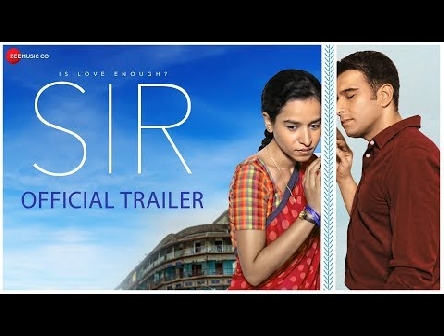 Is Love Enough? - SIR Official Trailer | Rohena Gera, Tillotama Shome, Vivek Gomber & Geetanjali K