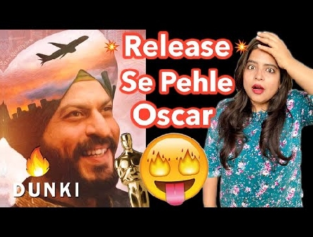 Dunki ko Oscar Milega - Shahrukh Khan Movie | Deeksha Sharma