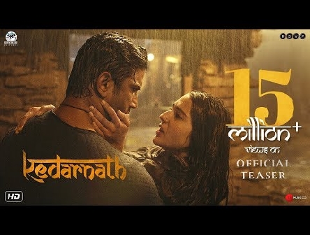 Kedarnath | Official Teaser | 2018