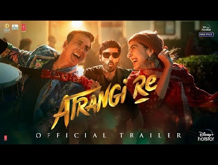 Atrangi Re - Official Trailer | Akshay Kumar, Sara Ali Khan, Dhanush, Aanand L Rai | Bhushan Kumar