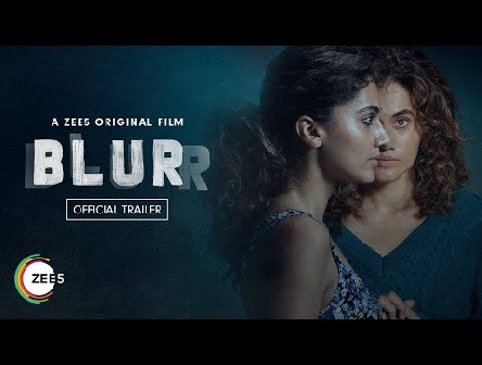 Blurr | Official Trailer | Taapsee P | Gulshan D | Premieres 9th Dec 2022