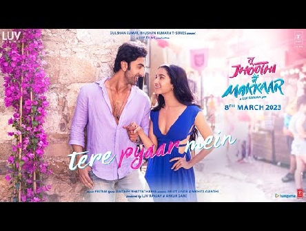 Tere Pyaar Mein (Song) Tu Jhoothi Main Makkaar| Ranbir, Shraddha| Pritam| Arijit, Nikhita | Amitabh
